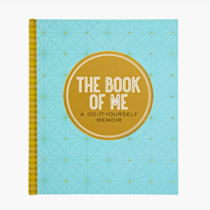The Book Of Me - A Do-It-Yourself Memoir