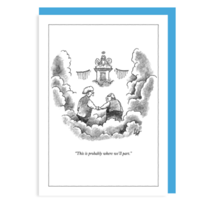 New Yorker Card - "This Is Probably Where We'll Part"